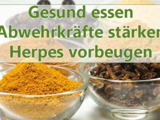 Gewürze gegen Herpesviren essen und Immunsystem damit stärken